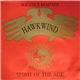 Hawkwind - Spirit Of The Age - Solstice Remixes